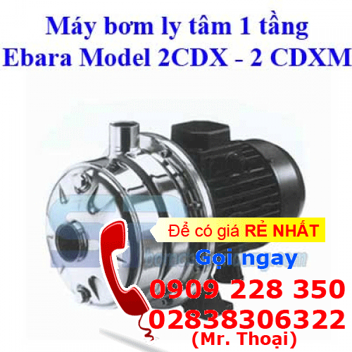 Thông tin hot về máy bơm EBARA 2CDXM 120/20 2HP